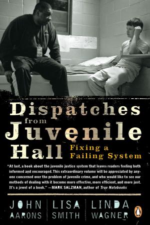 Cover of the book Dispatches from Juvenile Hall by Michael Muhammad Knight