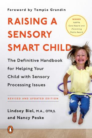 Cover of the book Raising a Sensory Smart Child by Tabor Evans
