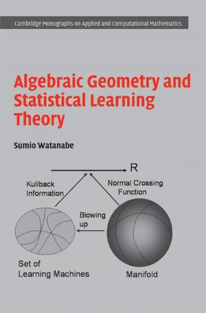 Cover of the book Algebraic Geometry and Statistical Learning Theory by Immanuel Kant
