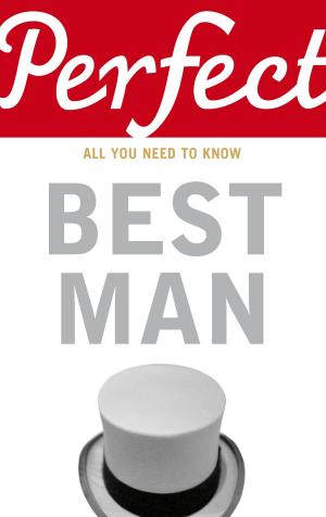 Cover of the book Perfect Best Man by JamesAngelo Campistrous