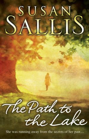 Cover of the book The Path to the Lake by Susan Sallis