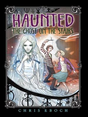 Cover of the book The Ghost on the Stairs by R.L. Stine