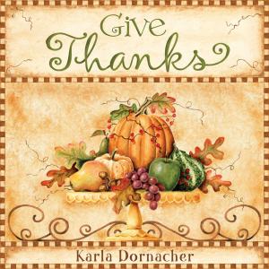 Cover of the book Give Thanks by Krista McGee