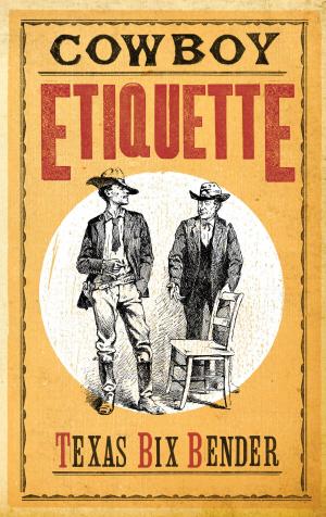 Cover of the book Cowboy Etiquette by Roy English