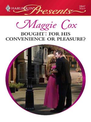Cover of the book Bought: For His Convenience or Pleasure? by Suzanne Cox
