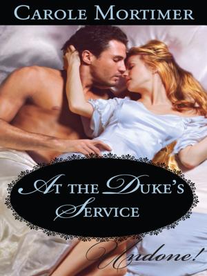 Cover of the book At the Duke's Service by Jill Shalvis