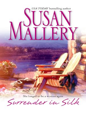 Cover of the book Surrender in Silk by Helen Lacey
