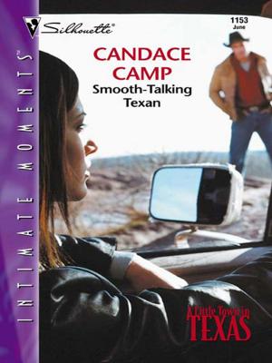 Cover of the book Smooth-Talking Texan by Loreth Anne White