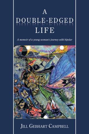 Cover of the book A Double-Edged Life by Bernard Tinker