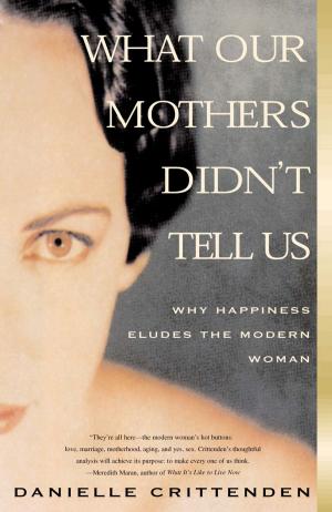 Cover of the book What Our Mothers Didn't Tell Us by Grace Young