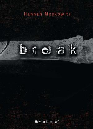 Cover of the book Break by R.L. Stine