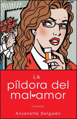 Cover of the book Pildora del mal amor (Heartbreak Pill; Spanish edition) by Caimh McDonnell