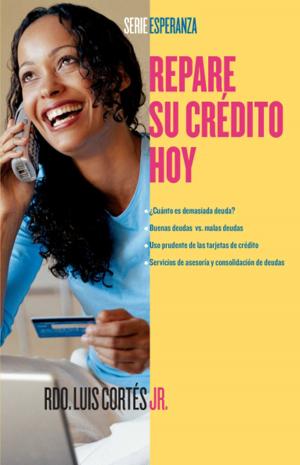 Cover of the book Repare su crédito ahora (How to Fix Your Credit) by Paul Cleave