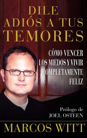 Cover of the book Dile adiós a tus temores (How to Overcome Fear) by Baruch Spinoza
