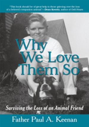 Book cover of Why We Love Them So