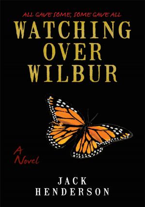 Book cover of Watching over Wilbur