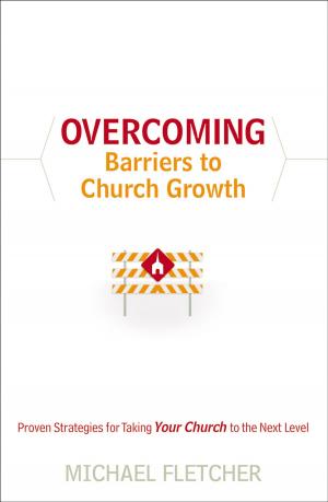 Cover of the book Overcoming Barriers to Church Growth by Lisa T. Bergren