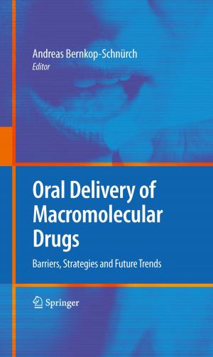 bigCover of the book Oral Delivery of Macromolecular Drugs by 