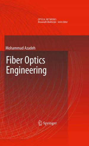 Cover of the book Fiber Optics Engineering by Shan Suthaharan