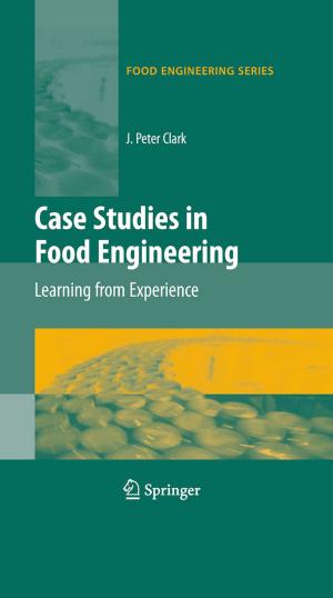 Book cover of Case Studies in Food Engineering