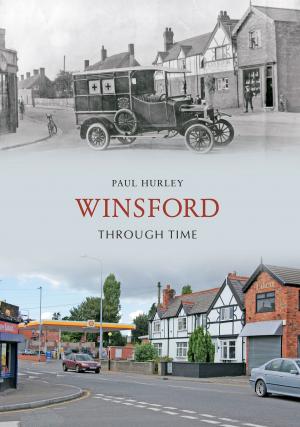 Cover of the book Winsford Through Time by Janet Bateson