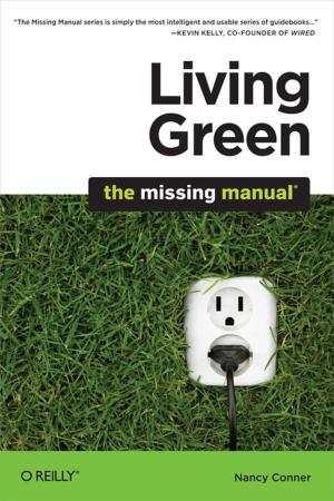 Book cover of Living Green: The Missing Manual