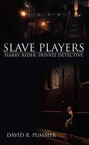 Cover of the book Slave Players by Patsy H. Manley