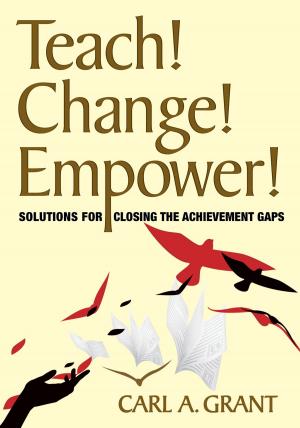 Cover of the book Teach! Change! Empower! by Anita Jones Thomas, Sara E. Schwarzbaum