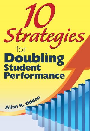 Cover of the book 10 Strategies for Doubling Student Performance by 