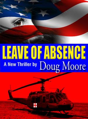 Cover of the book Leave of Absence by james bruno