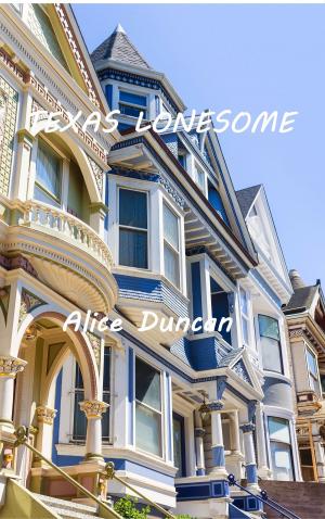 Cover of the book Texas Lonesome by Alice Duncan