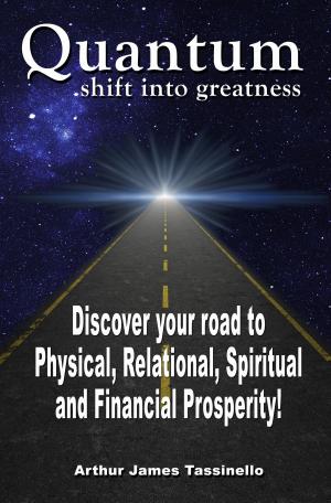 Cover of the book Quantum Shift Into Greatness by Robert M. Williams