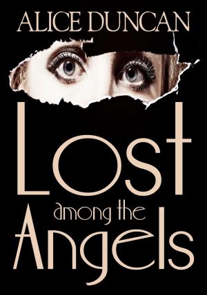 Cover of the book Lost Among the Angels by Bonna Mae Chapman