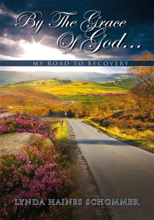Cover of the book By the Grace of God... by Heather Ashly Piggott