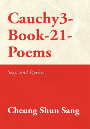 Cover of the book Cauchy3-Book-21-Poems by Lydia K. Caceres