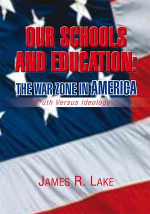 Cover of the book Our Schools and Education: the War Zone in America by Galbraith Miller Crump