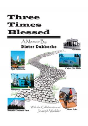 Cover of the book Three Times Blessed by Carlene Buchanan