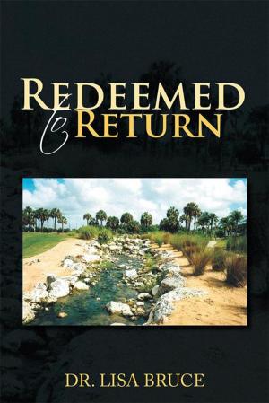 Cover of the book Redeemed to Return by Ronny Lambert