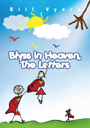 Cover of the book Blyss in Heaven, the Letters by Diana O'Hehir