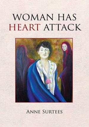 Cover of the book Woman Has Heart Attack by Brian Lawson
