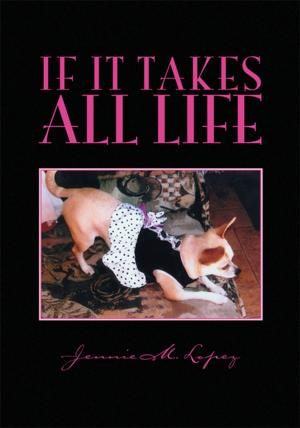 Cover of the book If It Takes All Life by Clarence G. Page
