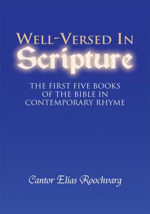 Cover of the book Well-Versed in Scripture by Bruce J. Cooke