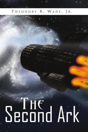Cover of the book The Second Ark by Kitt Foxx