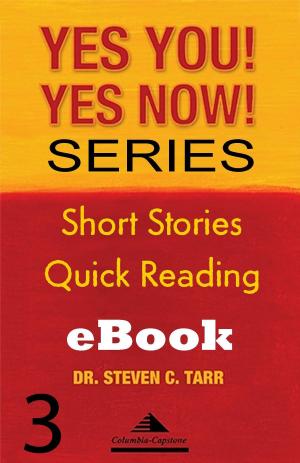 Cover of the book Yes You! Yes Now! Series #3 Leadership Basics: Great Followers Achieve Great Success by Michael Anthony Steele