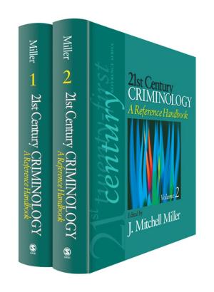 Cover of the book 21st Century Criminology: A Reference Handbook by Dr John M D Kremer, Aidan Moran, Graham Walker, Cathy Craig