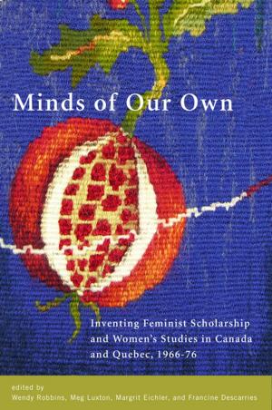 Cover of the book Minds of Our Own by Erika Gottlieb