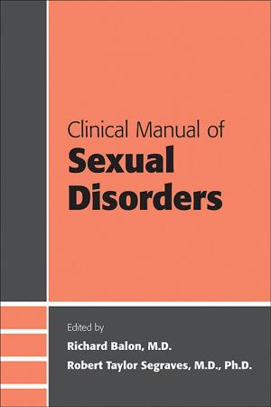 Cover of the book Clinical Manual of Sexual Disorders by Stanley I. Greenspan, MD
