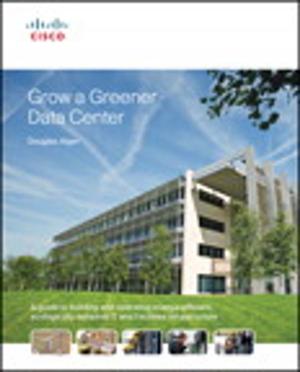 Cover of the book Grow a Greener Data Center by Russ White, Ethan Banks