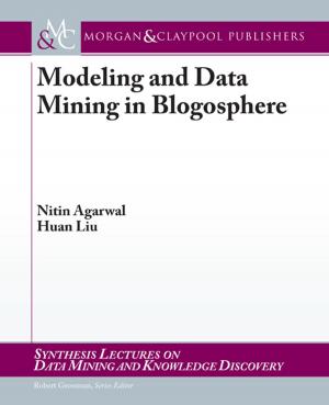 Cover of the book Modeling and Data Mining in Blogosphere by Vishal Kesari, B N Basu