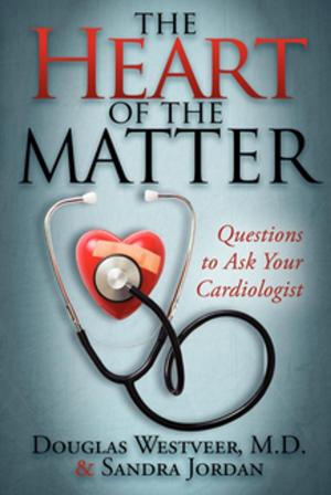 Cover of the book The Heart of the Matter by Roger Whitney